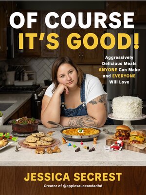 cover image of Of Course It's Good